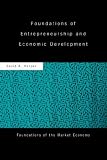 Foundations of Entrepreneurship and Economic Development (Foundations of the Market Economy)
