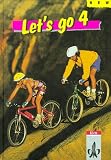 Let's go, New, Tl.4, Sch&uuml;lerbuch f&uuml;r Klasse 8: Unterrichtswerk f&uuml;r Klasse 8 an Hauptschulen und Schulen mit Bildungsg&auml;ngen, die zum Hauptschulabschluss f&uuml;hren - Clemens Radau, Stephen Speight, Linda Coulson