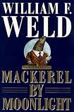 Mackerel By Moonlight : A Novel