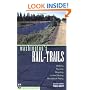 Washington's Rail-Trails : Walking - Running - Bicycling - In-Line Skating - Horseback Riding