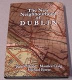 The new neighbourhood of Dublin