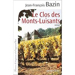 Le Clos des Monts-Luisants