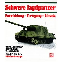 Schwere Jagdpanzer: Band 15 (Milit�rfahrzeuge)