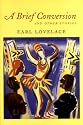 "A Brief Conversion" and Other Stories (Karen and Michael Braziller Books)