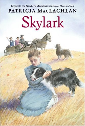 Skylark (Sarah, Plain and Tall)