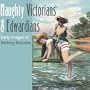 Naughty Victorians & Edwardians: Early Images of Bathing Beauties