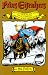 Produkt-Bild: Prinz Eisenherz VII. Abenteuerliche R&uuml;ckkehr nach Camelot. Verrat an K&ouml;nig Arthurs Hof