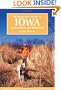 Wingshooter's Guide to Iowa: Upland Birds and Waterfowl (Wilderness Adventures Wingshooting Guidebook)
