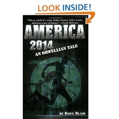 America 2014 : An Orwellian Tale