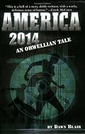 America 2014: An Orwellian Tale