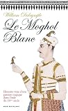 Le Moghol blanc