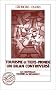 Les nouvelles colonies de vacances, tome 2. Tourisme et tiers-monde, un bilan controvers�