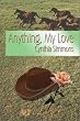 Anything, My Love