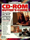CD-ROM Buyer's Guide Consumer Guide editors
