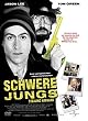 Schwere Jungs