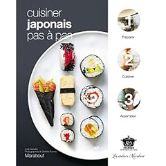Cuisiner japonais pas � pas