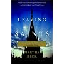 Leaving the Saints: How I Lost the Mormons and Fou&hellip by Martha Beck