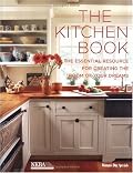Kitchen Book: The Essential Resource for Creating the Room of Your Dreams