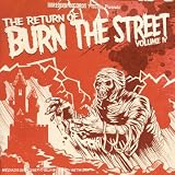  : Burn the Street, Vol. 4