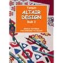 Altair Design: Special Patterns for Everyone to Colour