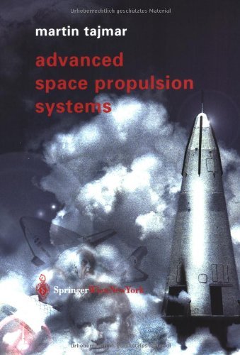 Advanced Space Propulsion Systems
