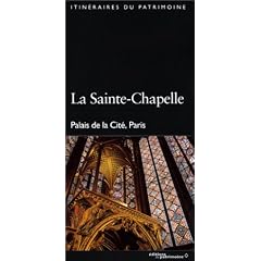 La Sainte-Chapelle de Paris. Palais de la Cit�, Paris