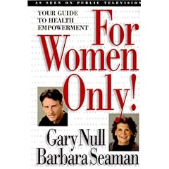 For Women Only! Your Guide to Health Empowerment