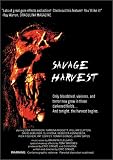 Savage Harvest