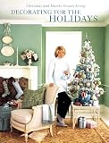 Christmas With Martha Stewart Living, Vol. 2: Decorating for the Holidays