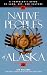 Native Peoples of Alaska: A Traveler's Guide to Land, Art, and Culture