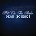 Dear Science,