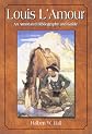 Louis L'Amour: An Annotated Bibliography and Guide