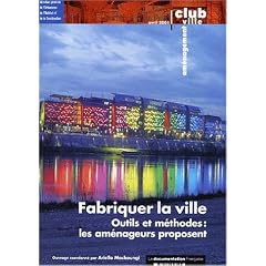 Fabriquer la ville