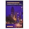 The Longman Companion to Germany Since 1945 (Longman Companions to History) by  Adrian Webb