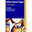 Active Server Pages in Plain English (Professional Mindware) by  Timothy Eden and Patricia Hartman