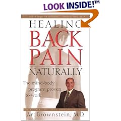 Healing Back Pain Naturally: The Mind-Body Program Proven to Work