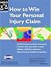 How To Win Your Personal Injury Claim
