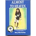 Almost to Heaven: The 40-Year History of the Texas Lions Camp for Crippled Children