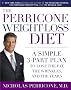The Perricone Weight-loss Diet: A Simple 3-part Program To Lose The Fat, The Wrinkles, And The Years