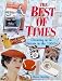 Books : The Best of Times: Growing up in Britain in the 1950's