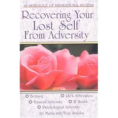 Recovering Your Lost Self From Adversity