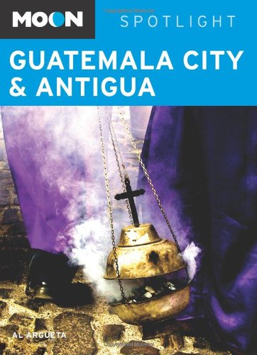 Moon Spotlight Guatemala City and Antigua