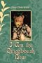 I Am the Quigglebush Bear