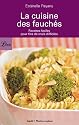 La cuisine des fauchés : Recettes faciles pour fins de mois difficiles