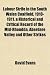 Labour Strife in the South Wales Coalfield, 1910-1911. a Historical and Critical Record of the Mid-Rhondda, Aberdare Valley and Other Strikes