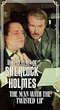 The Return of Sherlock Holmes: Man With the Twisted Lip
