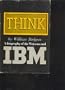 Think; A Biography of the Watsons and IBM