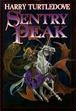 Sentry Peak (Baen Fantasy)