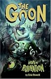  : The Goon Volume 3: Heaps Of Ruination (Goon (Graphic Novels)) (v. 3)