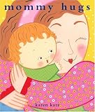 Mommy Hugs